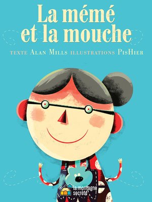 cover image of La mémé et la mouche